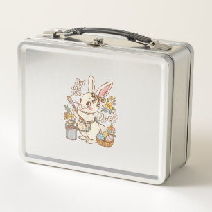 Bunny Egg But Did You Dye Funny Cute Easter Rabbit Metal Lunch Box