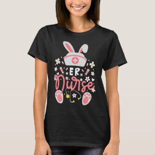 Bunny ER Nurse Cute Bunny Ears Hat Nurse Emergency T-Shirt
