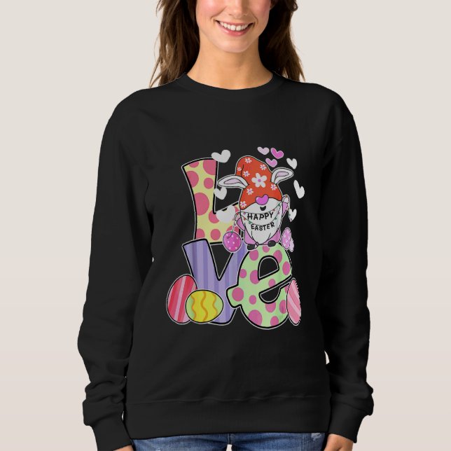 Bunny Gnome Rabbit Eggs Hunting Happy Easter Day B Sweatshirt (Front)