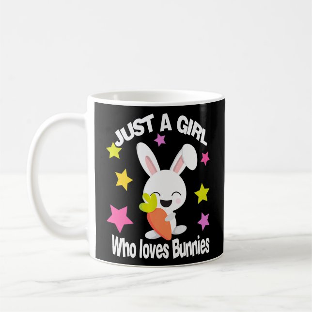 Bunny Just A Girl Who Loves Bunnies Cute Rabbit  Coffee Mug (Left)