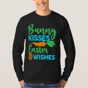 Bunny Kisses Easter Wishes Happy Easter Day Cute B T-Shirt
