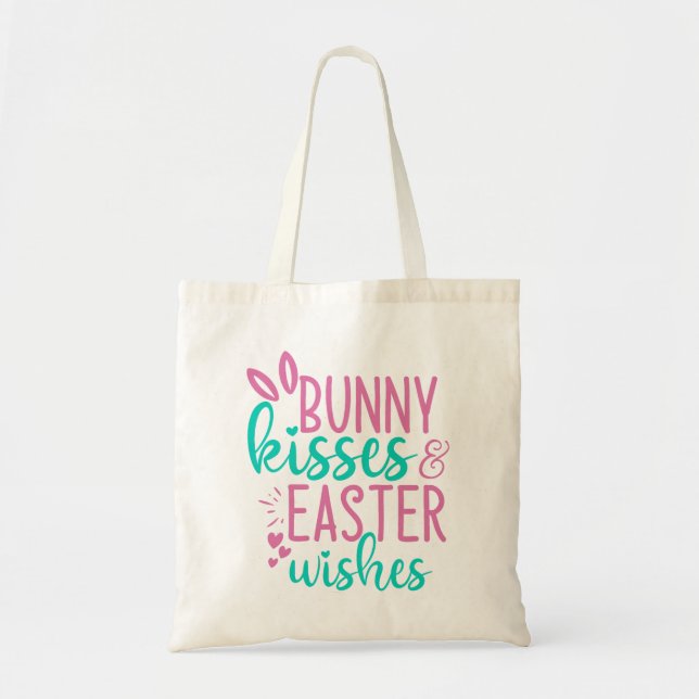 Bunny Kisses & Easter Wishes Tote Bag (Front)