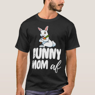 Bunny Mom Women Crazy Bunny Lady T-Shirt