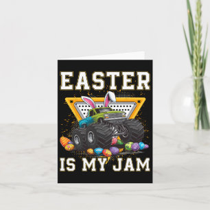 Bunny Monster Truck Easter Is My Jam Day Boys Todd Card