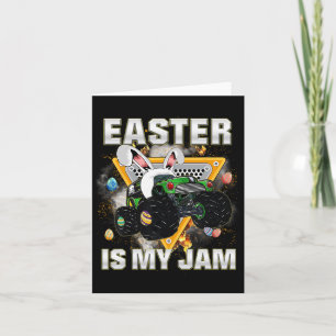 Bunny Monster Truck Easter Is My Jam Day Boys Todd Card