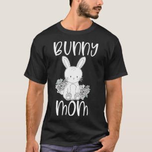 Bunny Mum Cute Rabbit Lover Bunny Pet Owner T-Shirt