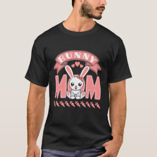 Bunny Mum T-Shirt