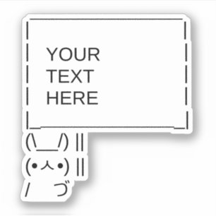 Bunny Protest Sign / Customisable ASCII Text Art