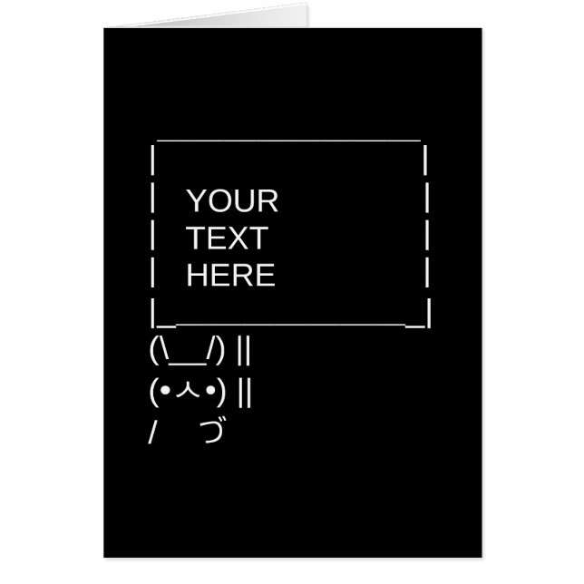 Bunny Protest Sign / Customisable ASCII Text Art (Front)