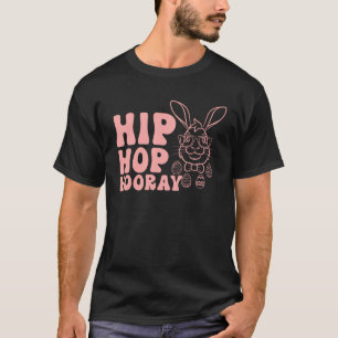 Bunny Rabbit Eggs Hunting Happy Easter Day Hip Hop T-Shirt