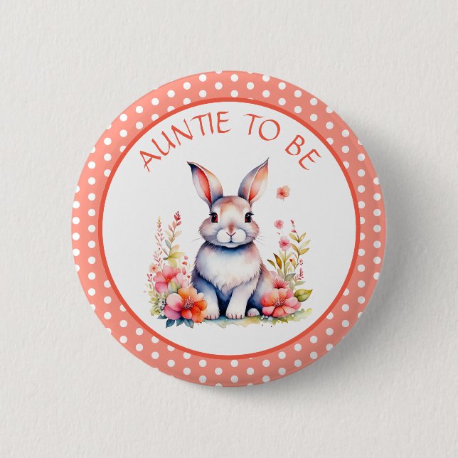 Bunny Rabbit in Flowers Aunt to Be Baby Shower 6 Cm Round Badge (Front)