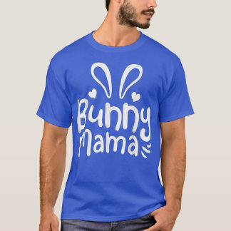 Bunny Rabbit Mama Mum Cute T-Shirt