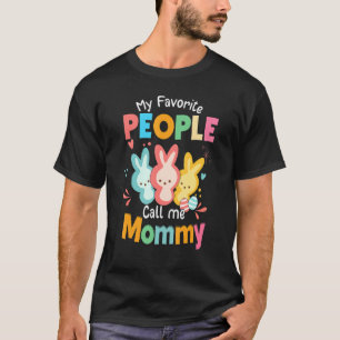 Bunny Rabbit My Favourite People Call Me Mummy T-Shirt