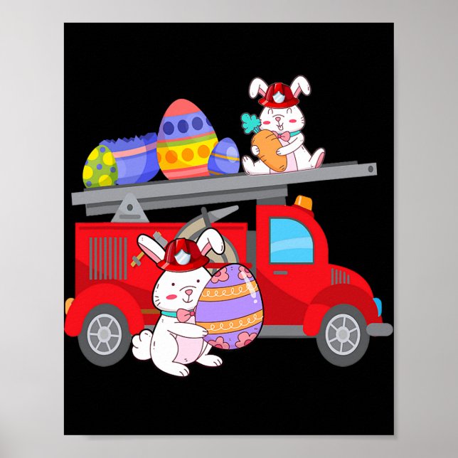 Bunny Riding Firetruck Easter Day Firefighter Poster (Front)