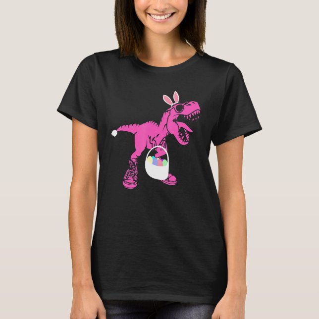 Bunny Saurus Dinosaur Easter Eggs Basket T Rex Eas T-Shirt (Front)