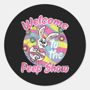 Bunny Show Easter Rabbit Egg Hunting Spring Men Wo Classic Round Sticker