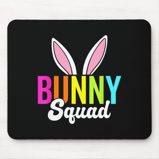 Bunny squad matching easter rabbit ears easter p t mouse mat (Front)
