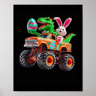 Bunny T-rex Easter Monster Truck Dino Funny Boys K Poster