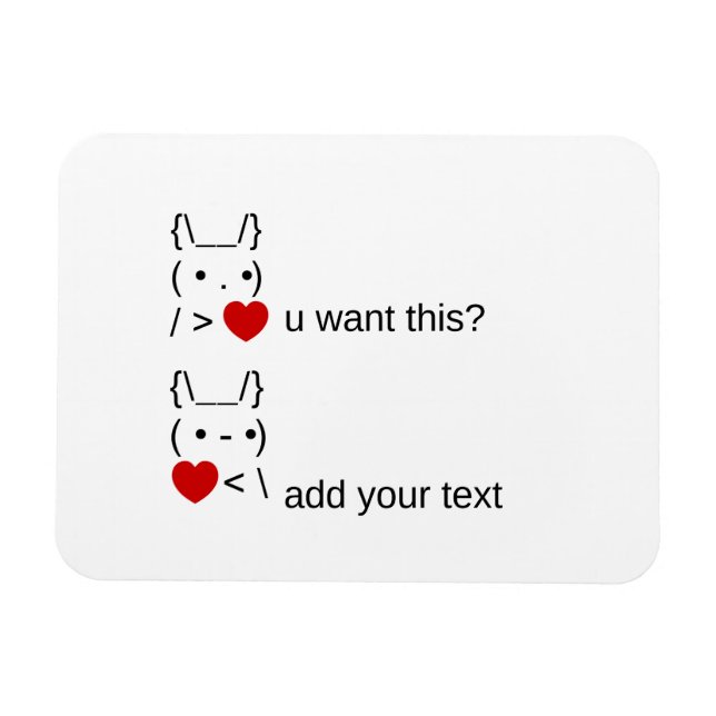 bunny u want this? / Customisable ASCII Text Art Magnet (Horizontal)