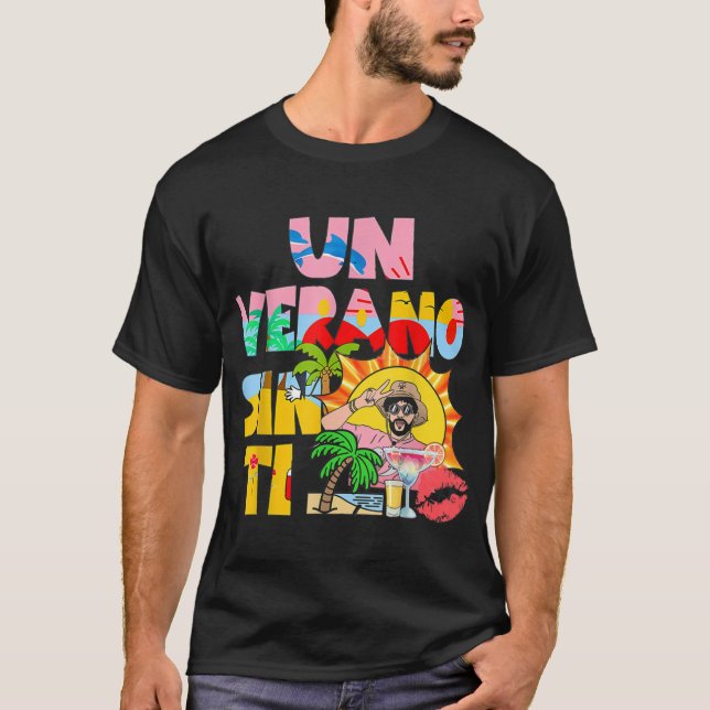 Bunny Un Verano Worlds Tour Sin Ti   T-Shirt (Front)