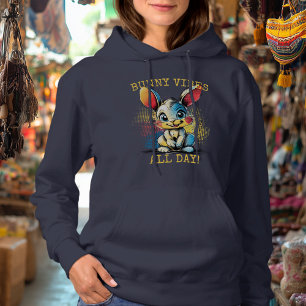 Bunny Vibes All Day! - Cheerful Rabbit Hoodie