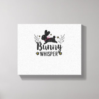 Bunny Whisperer Funny Rabbit Graphic  Canvas Print