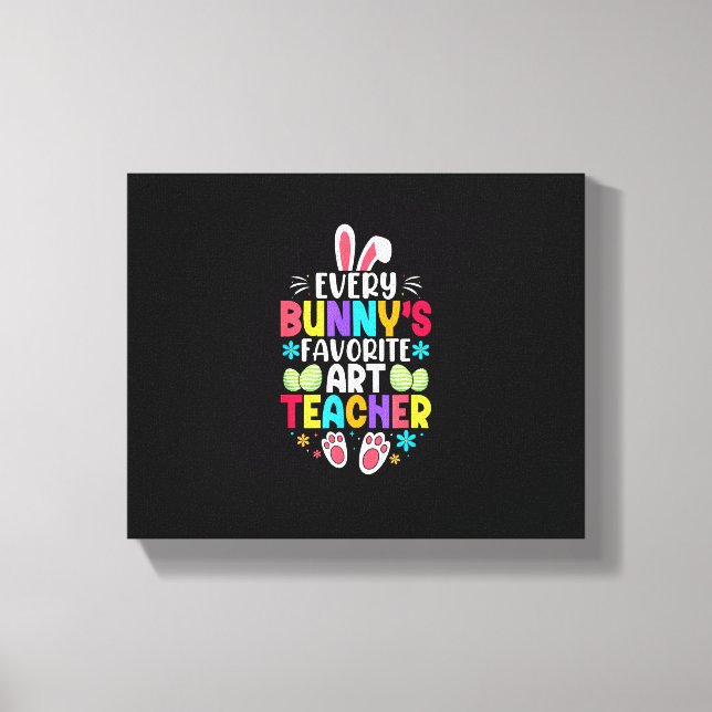 Bunny's Teacher Easter Themed Colourful Design  Canvas Print (Front)