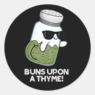Buns Upon A Thyme Funny Herb Pun Classic Round Sticker
