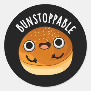Bunstoppable Funny Bun Pun Dark BG Classic Round Sticker