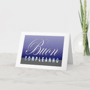 Buon Compleanno - Happy Birthday in Italian Card