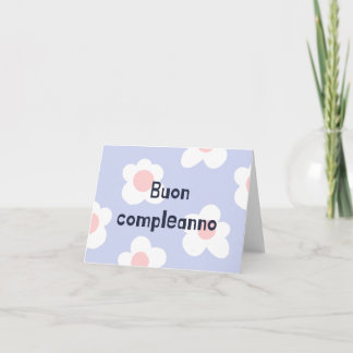Buon compleanno, Italian happy birthday  Card