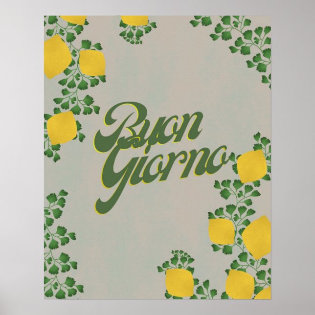 Buon Giorno Lemon Floral– Italian-Inspired Art Poster (Front)