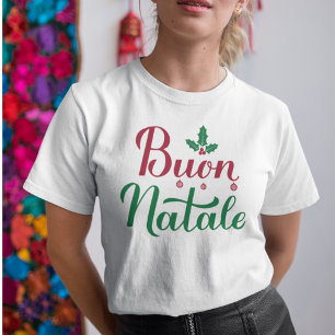 Buon Natale Italian Merry Christmas Holly T-Shirt
