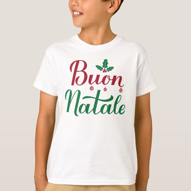 Buon Natale Italian Merry Christmas Holly T-Shirt (Front)