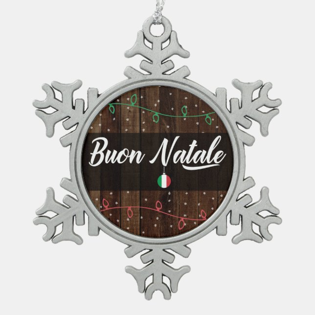 Buon Natale Italian Merry Christmas Rustic Snowflake Pewter Christmas Ornament (Front)