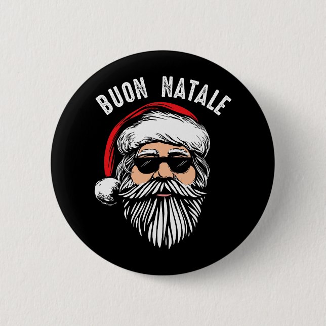 Buon natale italian santa claus babbo funny christ 6 cm round badge (Front)