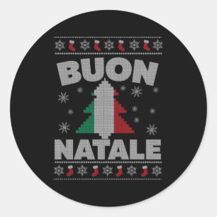 Buon Natale Italian Ugly For And Classic Round Sticker