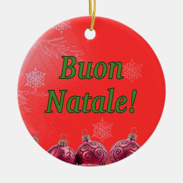 Buon Natale! Merry Christmas in Italian gf Ceramic Tree Decoration (Front)