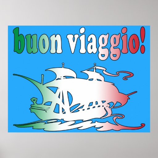 Buon Viaggio Good Trip in Italian Vacations Travel Poster | Zazzle