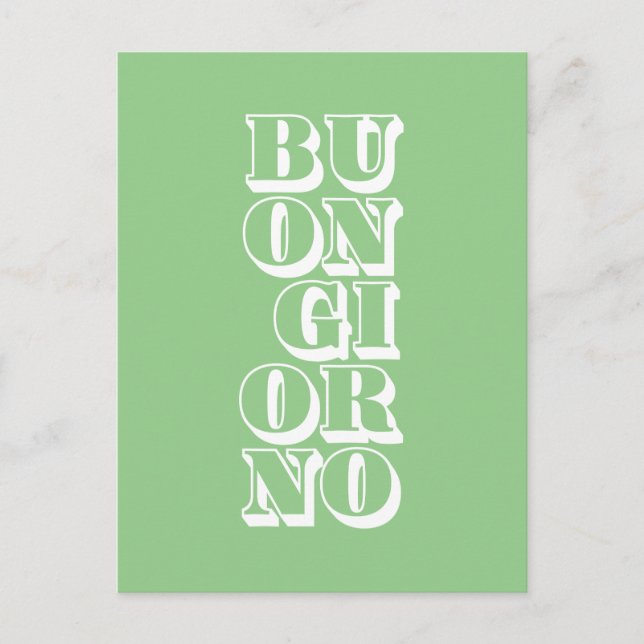 buongiorno, italian text  postcard (Front)