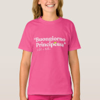Buongiorno Principessa