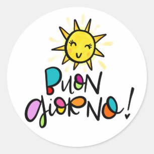 Buono Giorno, hand drawn Classic Round Sticker