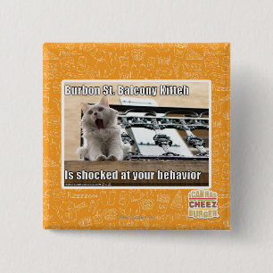 Burbon St. Balcony Kitteh 15 Cm Square Badge