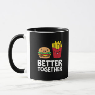 Burger And Fries Better Together Playful Graphic S Mug