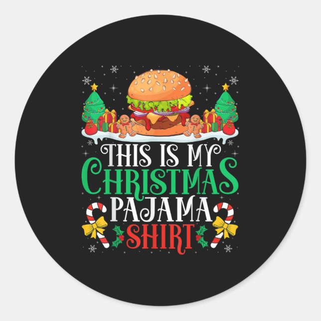 Burger Christmas Pajama Shirt Burger Lover Xmas Pa Classic Round Sticker (Front)