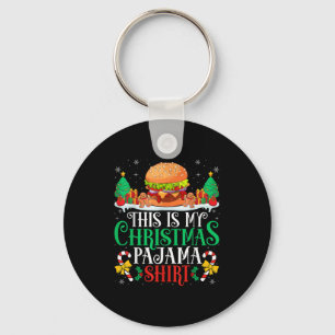Burger Christmas Pajama Shirt Burger Lover Xmas Pa Key Ring
