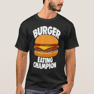 Burger Eating Champion Burger Tees Women Foodie