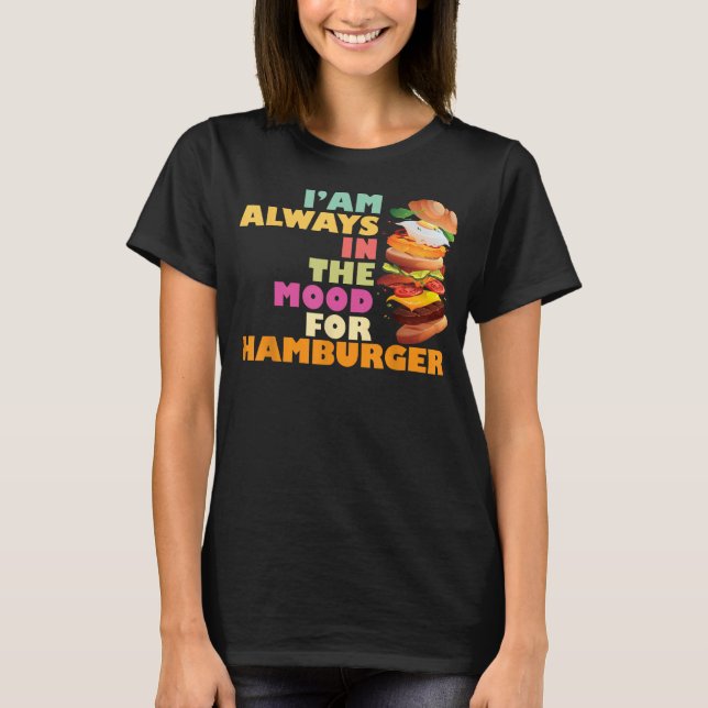 Burger Fast Food Gifts Hamburger T-Shirt (Front)