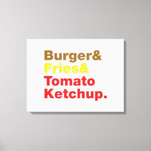 Burger & Fries & Tomato Ketchup. Canvas Print