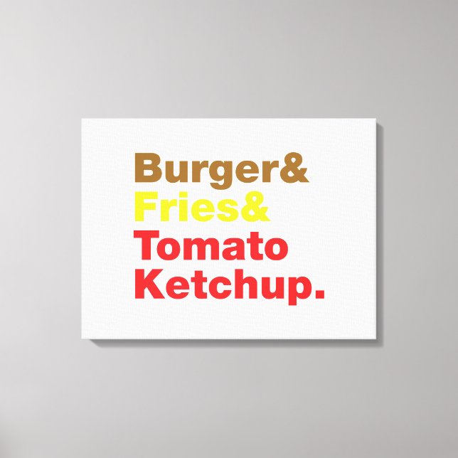 Burger & Fries & Tomato Ketchup. Canvas Print (Front)